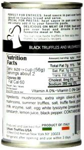 1/4 cup (56 g) Black Truffles and Mushrooms