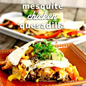1 Order Mesquite-Grilled Chicken Quesadillas & Salads