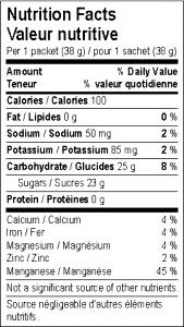 1 packet (45 g) Maple & Brown Sugar High Fiber Instant Oatmeal
