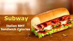 1 sandwich (243 g) 6" Italian BMT