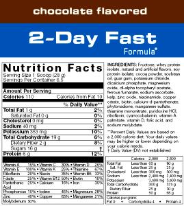 1 scoop (28 g) 2-Day Fast Formula - Chocolate Flavored