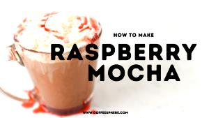 1 Serving Classic Mocha + Syrup With Whip - Large - Nonfat Milk (Rasberry Mocha Kiss)