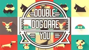 1 Serving Double Dog Dare