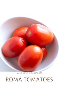 1 Serving Roma Tomatoes