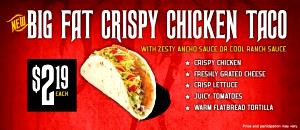 1 Taco Big Fat Crispy Chicken Taco