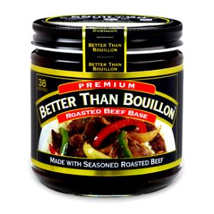 1 tsp (6 g) Better than Bouillon Beef Base made from Roasted Beef and Concentrated Beef Stock