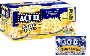2 1/2 cups (28 g) Big Butter Flavor Popcorn