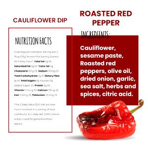 2 tbsp (30 g) Cauliflower Dip Roasted Red Pepper