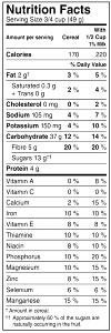3/4 cup with 1/2 cup skim milk (49 g) Raisin Nut Bran with Almonds & Nut-Covered Raisins Cereal